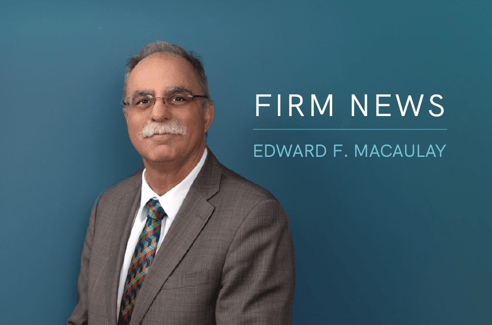 Photo of new North Shore Law lawyer - Edward F. Macaulay.